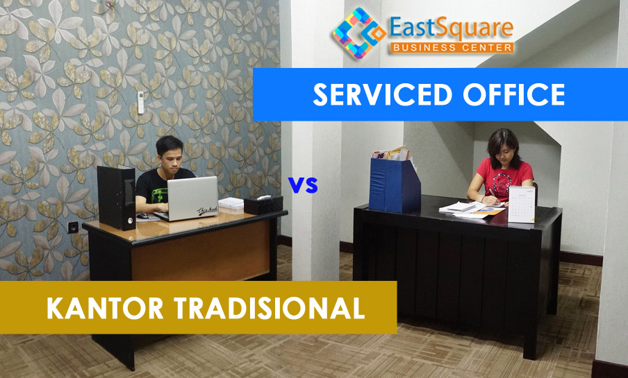 eastsquare_serviced_office_atau _kantor_tradisional