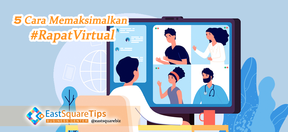 eastsquare tips rapat virtual