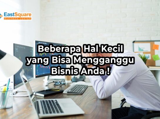 Risiko Bisnis Yang Terlihat Sepele Namun Berdampak Besar